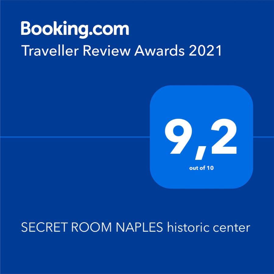 Secret Room Naples Historic Center Exterior foto